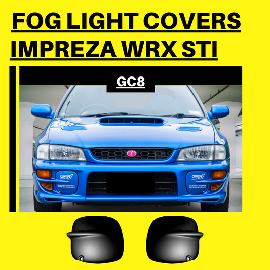 Fog Light Covers For GC8 Subaru Impreza WRX STI (97-00)