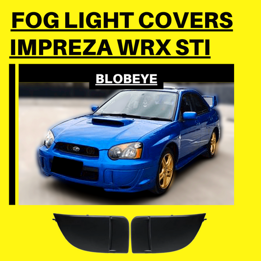 Fog Light Covers For Blobeye Subaru Impreza WRX STI (03-05)