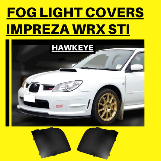 Fog Light Covers For HAWKEYE Subaru Impreza (06-07) WRX STI
