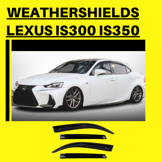 Weathershields For Lexus IS250 IS300 IS350 Altezza (13-20) Window Side Visors