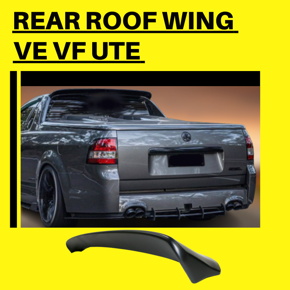 Holden Commodore VE VF UTE Rear Roof Wing Spoiler Solid Plastic