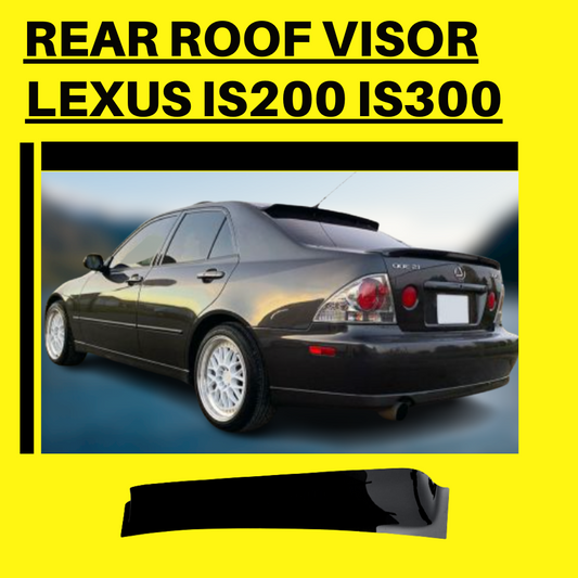Rear Roof Visor For Lexus IS200 IS300 (98-05) XE10 Altezza Sunshade Wing